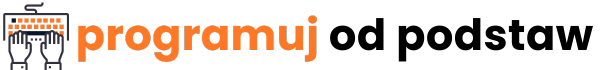 Programuj od podstaw